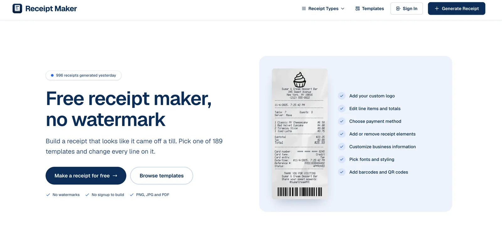 The receiptsmaker.com home page: “Free receipt maker, no watermark”, with a generated dessert-bar receipt and a list of features including custom logo, editable line items, payment method, fonts and barcodes.